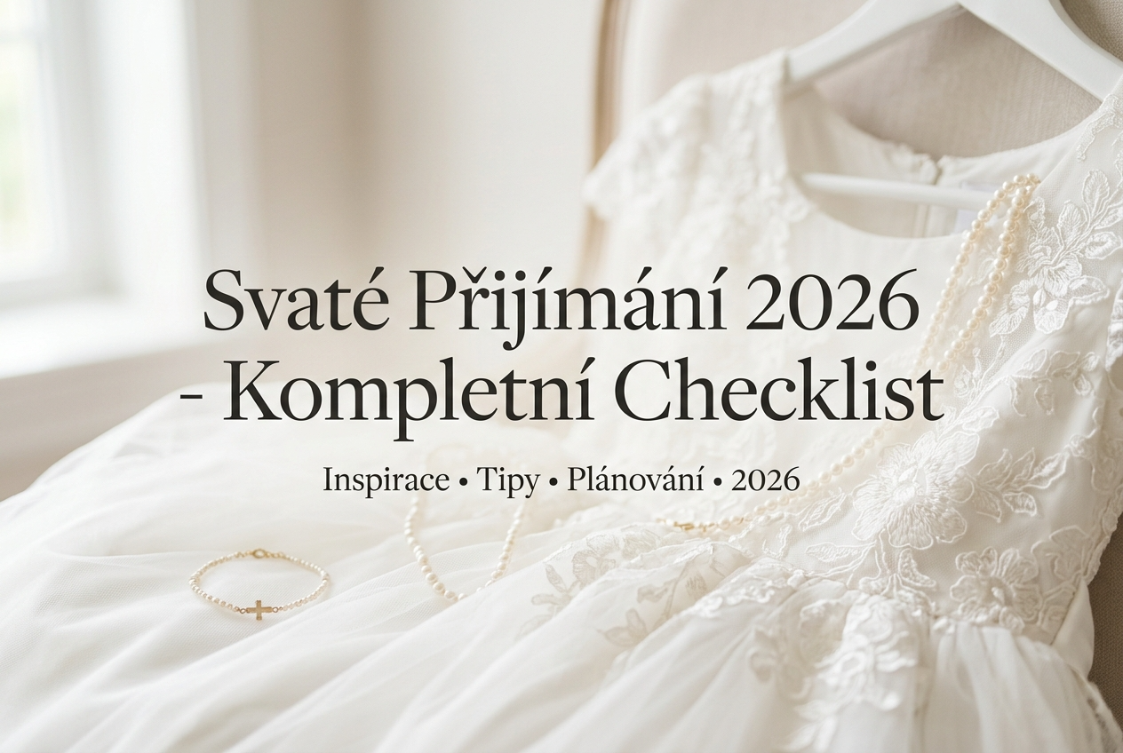 Kompletní checklist na první svaté přijímání 2026: šaty, doplňky a vše potřebné